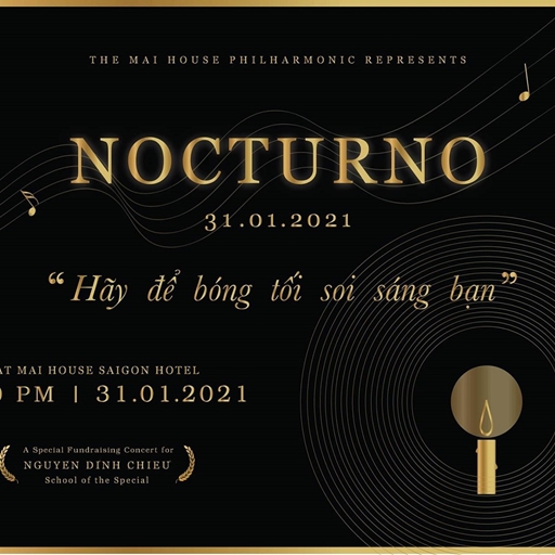 Đêm nhạc cổ điển đầy cảm hứng Nocturno với chủ đề ‘Hãy để bóng tối soi sáng bạn’